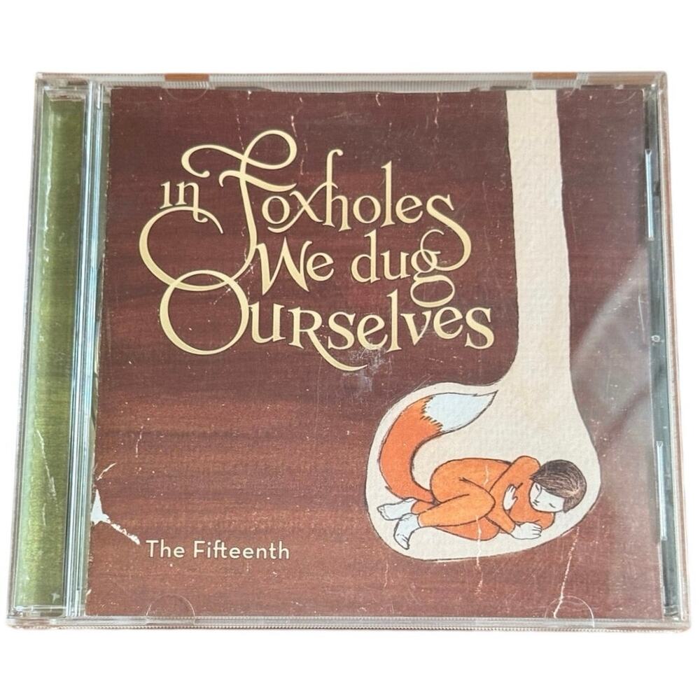 The Fifteenth In Foxholes We Dug Ourselves CD 2009 Rare Indie Folk Pop - TESTED